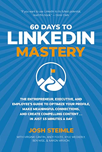 60 Days to LinkedIn Mastery