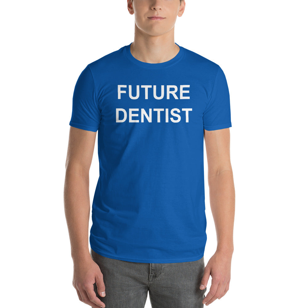 Future Dentist T-Shirt